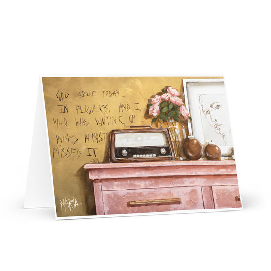 God spoke today | Greeting Card