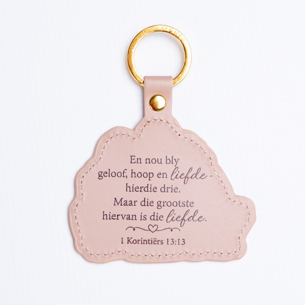 The Good Old Days key ring back — geloof, hoop en liefde, 1 Korintiërs 13:13 by Maria Magdalena Oosthuizen | Christian key ring | House of Maria